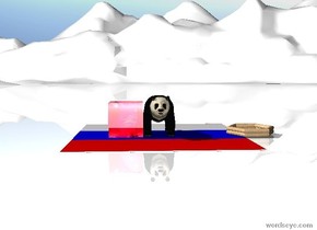 big panda on the russian flag floor.
wooden raft 2 meters right of panda.
huge glass cube near the panda.
ground is snow