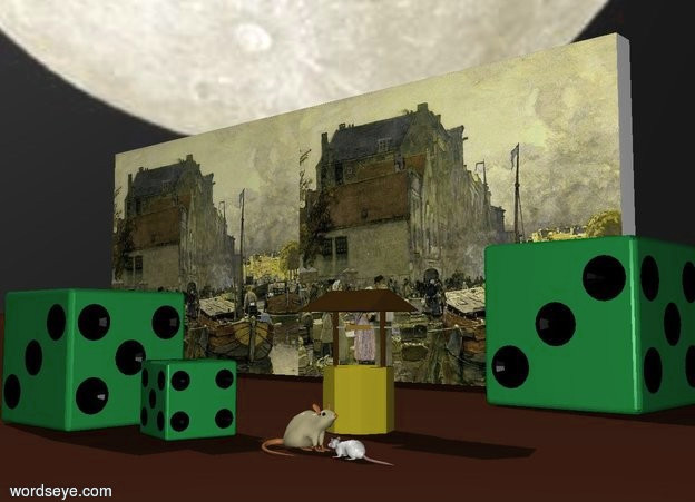 Input text: mouse left of rat.
mouse is facing rat.
rat is facing mouse.

3 feet tall die 6 foot behind mouse.
2 feet tall die 3 foot left of mouse.
1 feet tall die 1 foot left of mouse.
die is facing camera.
dice are 75% green.

Sky is a moon.

wall is 10 foot behind mouse.
wall is 1 foot left of rat.
wall is [town].

well is 0.5 foot left of rat and 1 foot behind mouse.
well is 2 foot tall.

ground is brown.