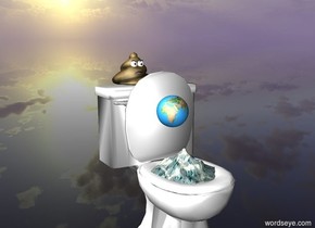 The Ground is clear. The toilet is on the ground. The .5 foot tall globe is -.85 feet above the toilet. The poop is -.3 foot above and -.25 feet behind the toilet. The tiny wave is -1.5 feet above and -2.1 feet behind the toilet. The globe is facing the poop.