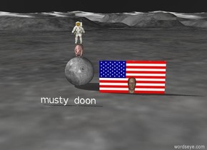 a small pig on top of a big moon. a tiny astronaut on top of the pig. american flag in the pigs head. black sky. tiny "musty doon"  3 feet in front of the moon


