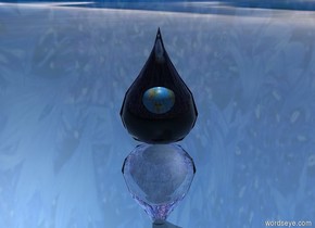 the earth is 7 feet inside a 10 foot tall clear water drop. the drop is 8 feet off the ground. a white light is 3 feet inside the drop. the sky is [spring]. the ground is [ice]. a second 10 foot tall ice drop is below the drop. the second drop is upside down.