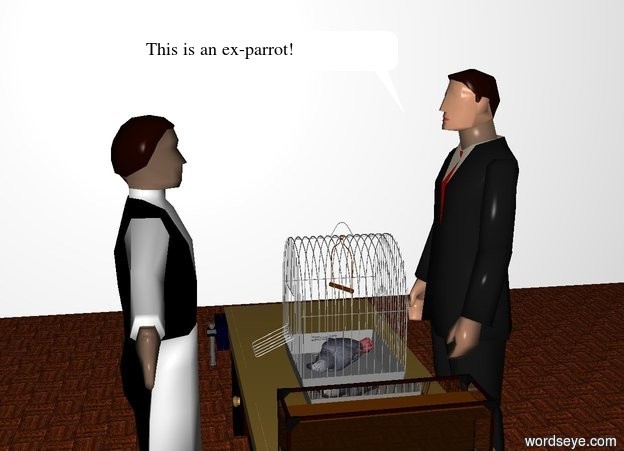 Input text: the man in the room.
head of the man is image-10012 .
hand of the man is image-10012 .
the man is facing to  west.
workbench is left of the man.
the workbench is facing the west.
birdcage is on the workbench.
parrot in the birdcage.
the parrot is leaning 90 degrees to the left.

small fish tank is 20 inches  in front of the birdcage.
the fish tank is -6 inches above the workbench.
waiter is left of the workbench.
the waiter is facing the east.
the waiter is -5 inches above the ground.
