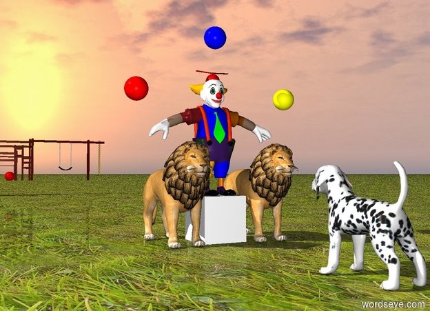 Input text: The clown is on the large white cube.
A red ball is 2 inches to the left of the clown.
The ball is 6 feet over the ground.
A blue ball is 1 foot over the clown.
A yellow ball is 2 inches to the right of the clown.
The yellow ball is 6 feet over the ground.
A lion is 1 foot from the cube to the left.
A lion is 1 foot from the cube to the right.
The ground is grass.
A huge dog is 6 feet in front of the cube.
The dog is facing the cube.
Playground equipment is 50 feet behind the clown.