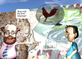 a man.a boy is 2 feet right of the man.he is facing the man.a flat wall is 1 feet behind the man.the wall is [graffiti].the ground is dirt. 

the white talk balloon is above and -6 inches to the left of the boy. it is facing back.  the chicken fits in the talk balloon. it is facing left. the light is above and to the left of the chicken.